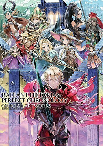 Radiant Historia & Perfect Chronology Official Artworks Japanese Ver