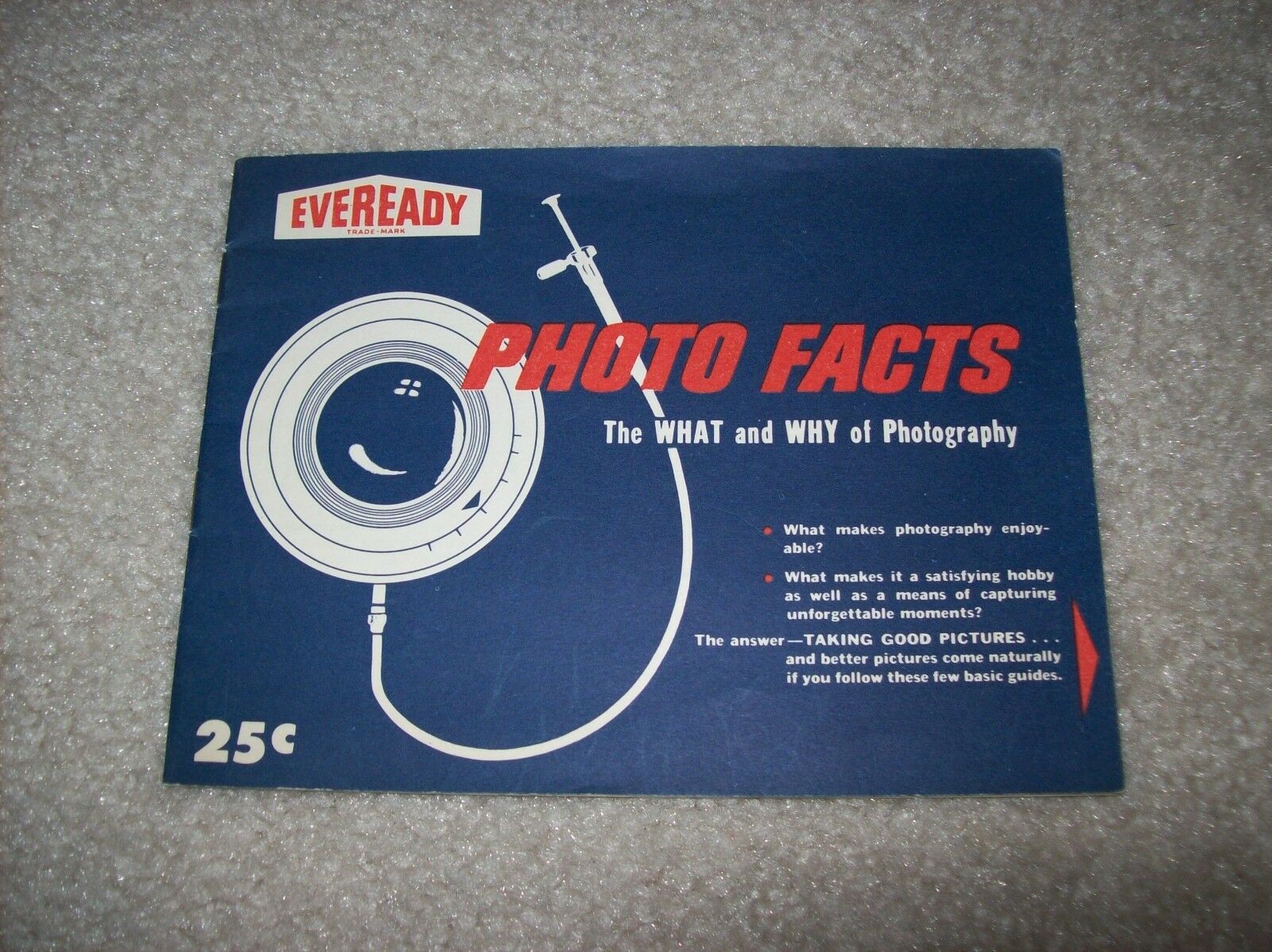 1959 Eveready Photo Facts The What & Why Of Photography Union Carbide